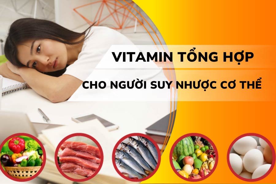uống vitamin gì khi cơ thể mệt mỏi