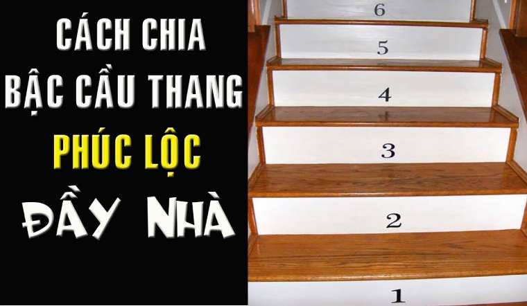 cách xây cầu thang theo phong thủy