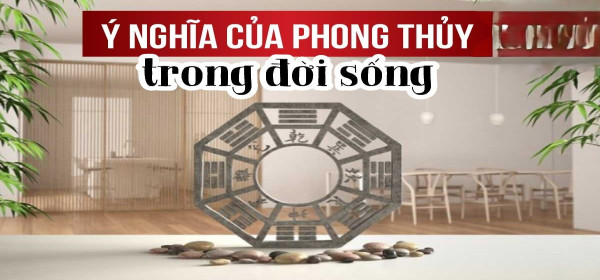 Quan Hệ Giữa Phong Thủy Và Đời Sống: Hiểu Biết Và Ứng Dụng